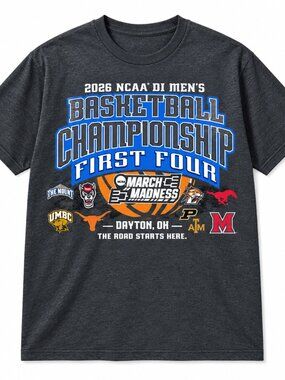 2026 NCAA D1 Men’s Basketball Championship March Madness First Four Dayton shirt